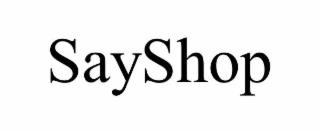 SAYSHOP