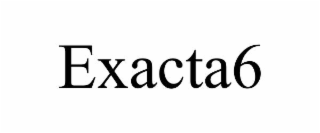 EXACTA6