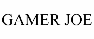 GAMER JOE