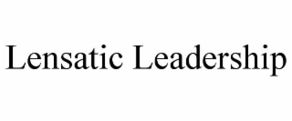 LENSATIC LEADERSHIP