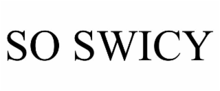 SO SWICY