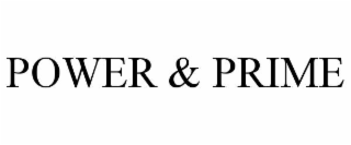 POWER & PRIME