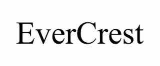 EVERCREST