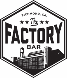 RICHMOND, CA. THE FACTORY BAR