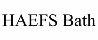 HAEFS BATH