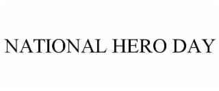 NATIONAL HERO DAY