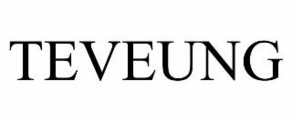 TEVEUNG