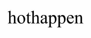 HOTHAPPEN
