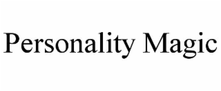 PERSONALITY MAGIC