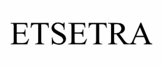 ETSETRA
