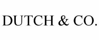 DUTCH & CO.