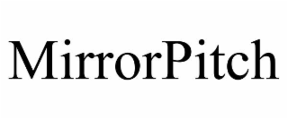 MIRRORPITCH