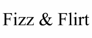 FIZZ & FLIRT