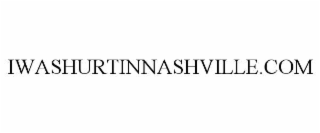 IWASHURTINNASHVILLE.COM
