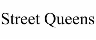 STREET QUEENS