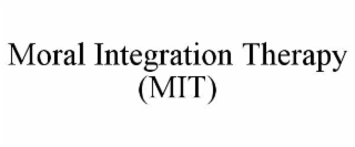 MORAL INTEGRATION THERAPY (MIT)