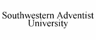 SOUTHWESTERN ADVENTIST UNIVERSITY