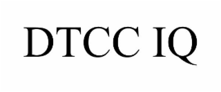 DTCC IQ