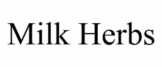MILK HERBS
