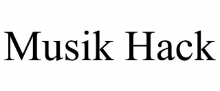MUSIK HACK