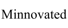 MINNOVATED