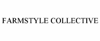 FARMSTYLE COLLECTIVE
