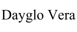 DAYGLO VERA