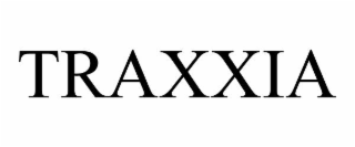 TRAXXIA