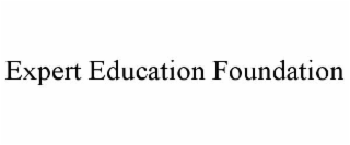 EXPERT EDUCATION FOUNDATION