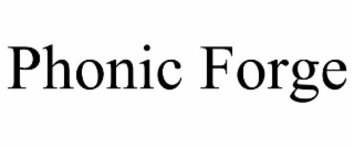 PHONIC FORGE