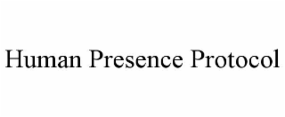 HUMAN PRESENCE PROTOCOL