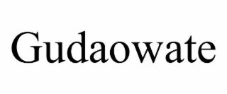 GUDAOWATE