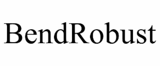 BENDROBUST
