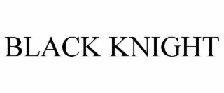 BLACK KNIGHT