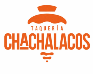 TAQUERÍA CHACHALACOS