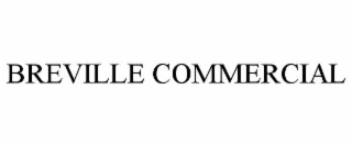 BREVILLE COMMERCIAL
