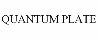 QUANTUM PLATE