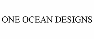 ONE OCEAN DESIGNS