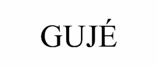 GUJÉ