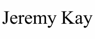 JEREMY KAY