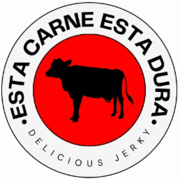 ESTA CARNE ESTA DURA DELICIOUS JERKY