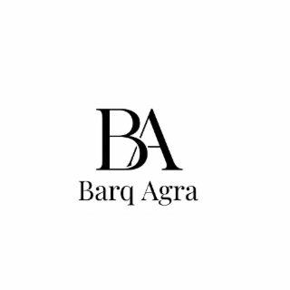 BA BARQ AGRA