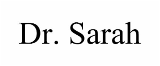 DR. SARAH