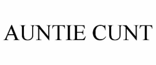 AUNTIE CUNT