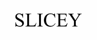 SLICEY