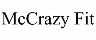 MCCRAZY FIT
