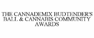 THE CANNADEMIX BUDTENDER'S BALL & CANNABIS COMMUNITY AWARDS
