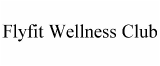 FLYFIT WELLNESS CLUB