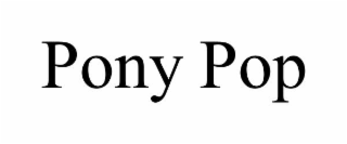 PONY POP