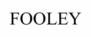 FOOLEY
